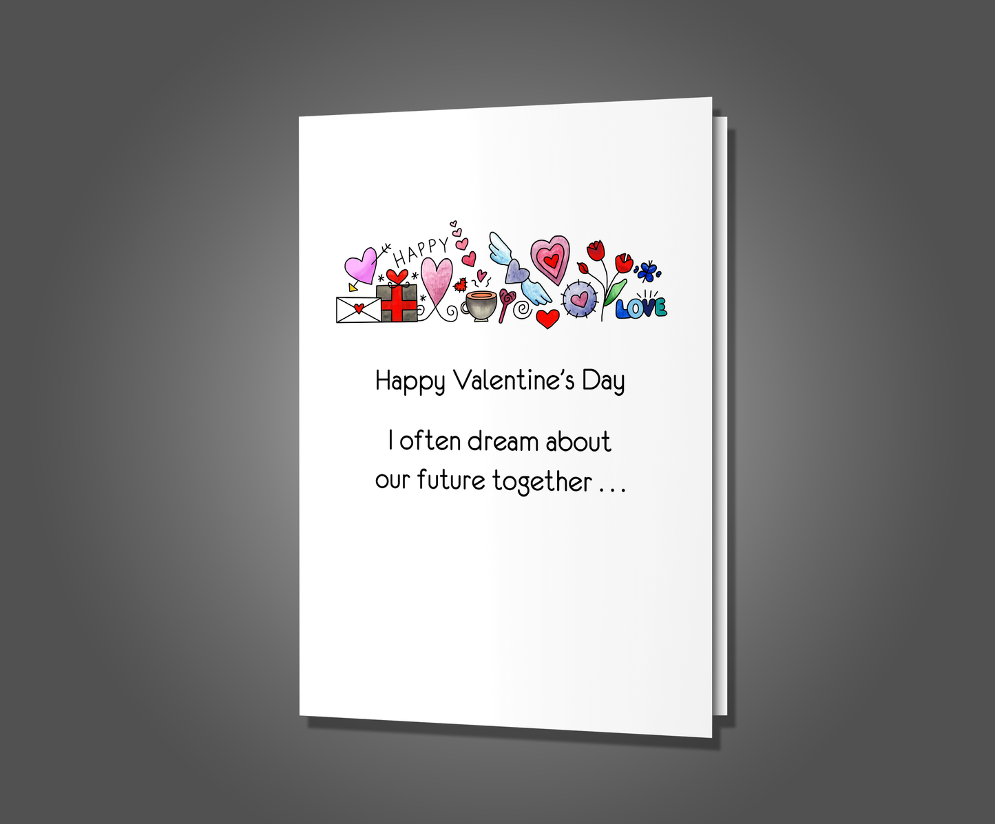 Shit on Your Grave, Valentine's Day Card