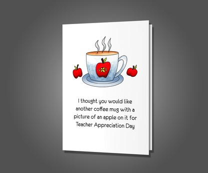 More Apple Shit, Teacher Appreciation Card