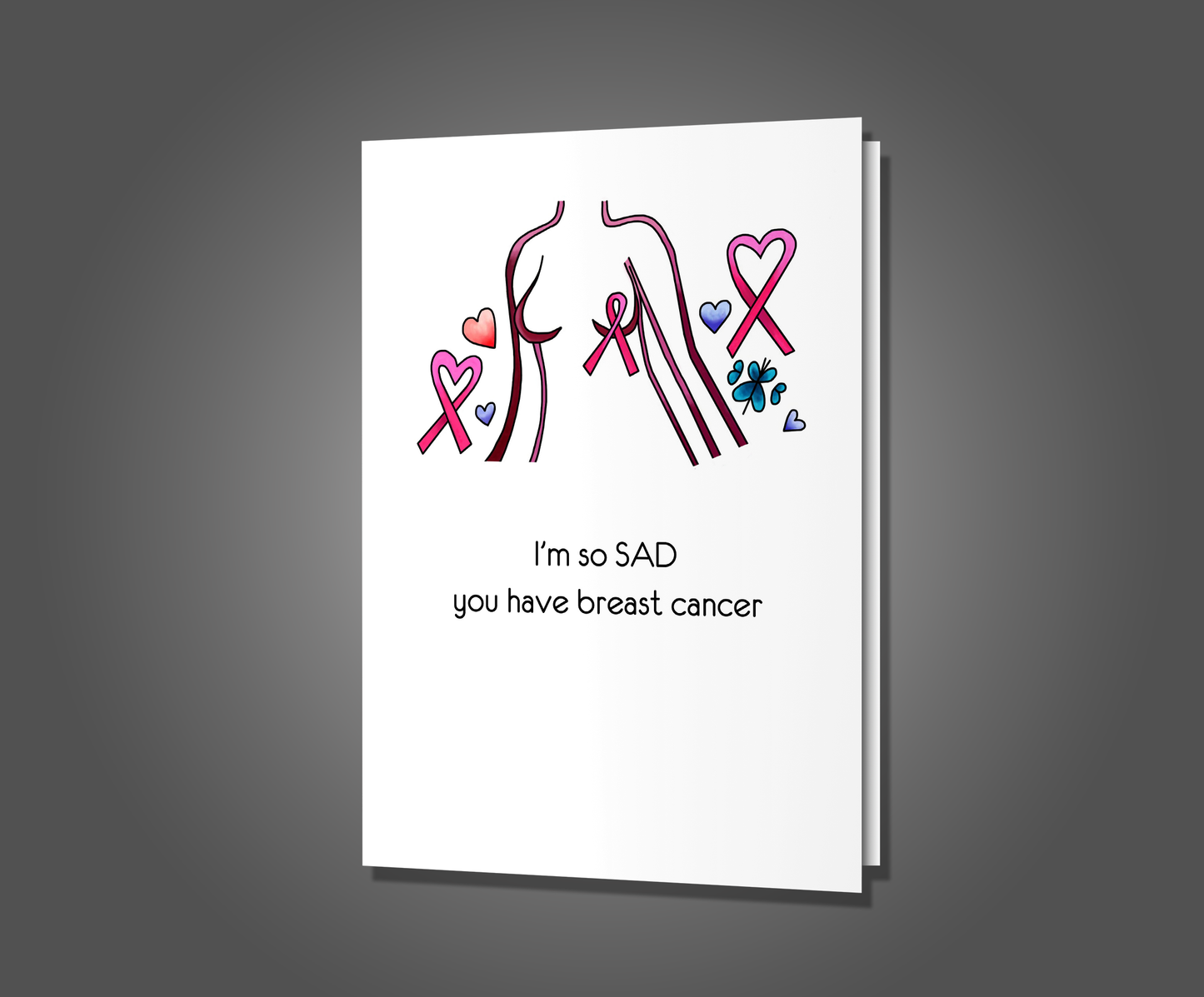 My Boobs are Bigger, Breast Cancer Card