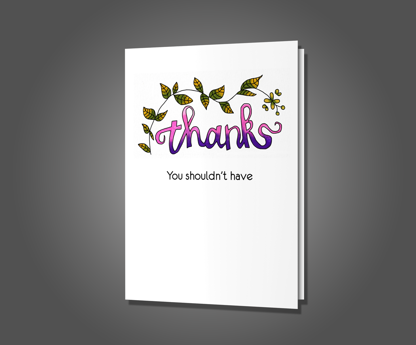 I Hate It, Thank You Card