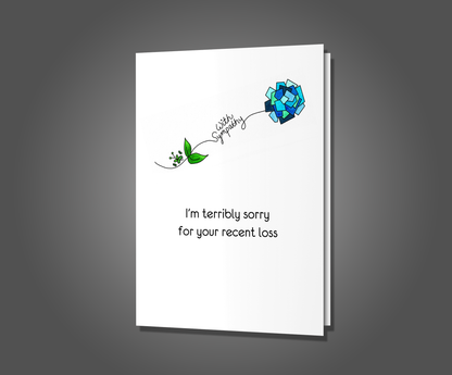 It Wasn't You, Sympathy Card