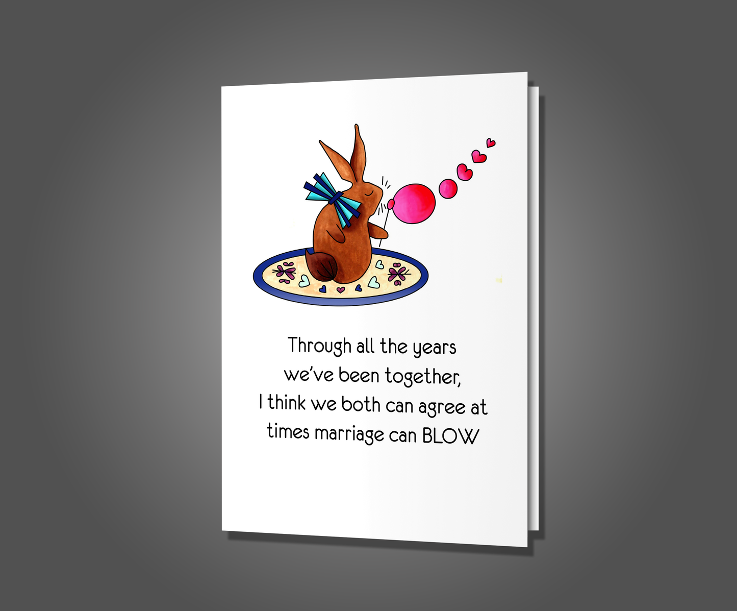 Blow Me, Anniversary Card