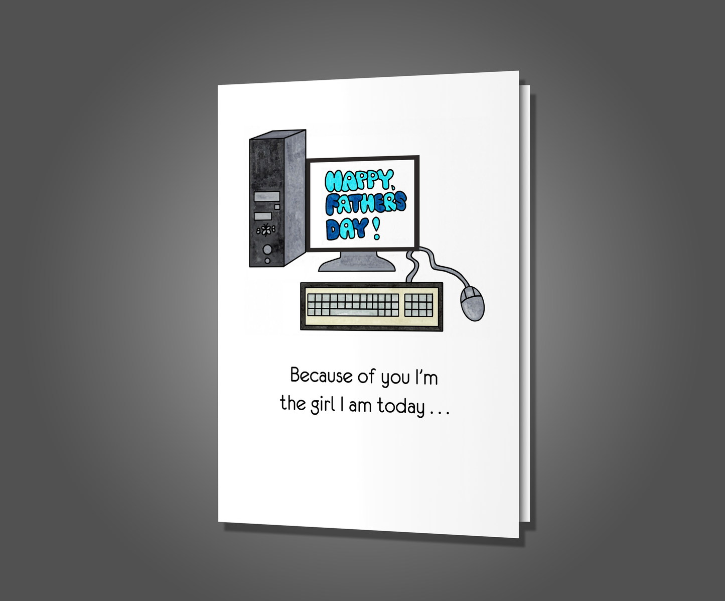 Web Cam Girl, Father's Day Card
