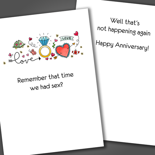 Funny anniversary card with word love and wedding ring on front and a funny joke inside card that says happy anniversary!