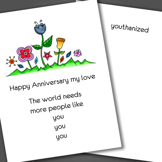 Happy anniversary card with flowers and grass drawn on the front of the card. Inside the card is a wish for the recipient to be euthanized.
