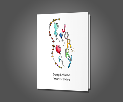 Siri Kept You Company, Belated Birthday Card