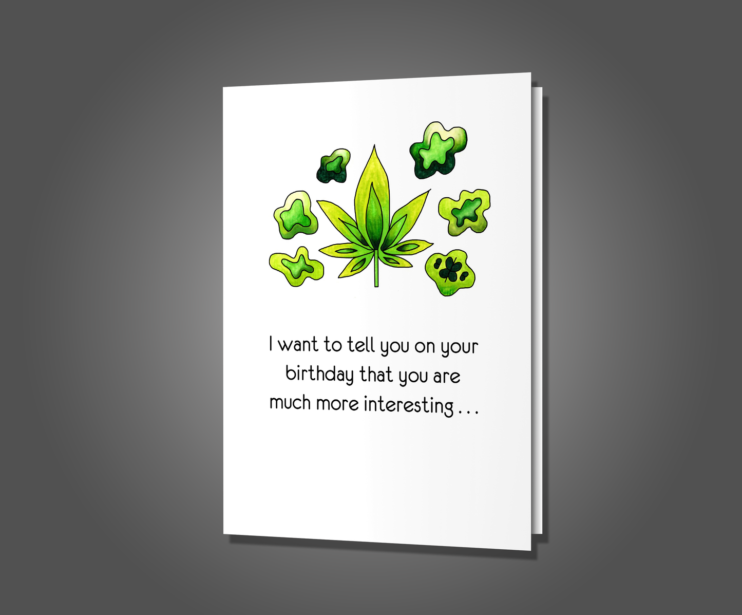 Buy My Weed, Birthday Card