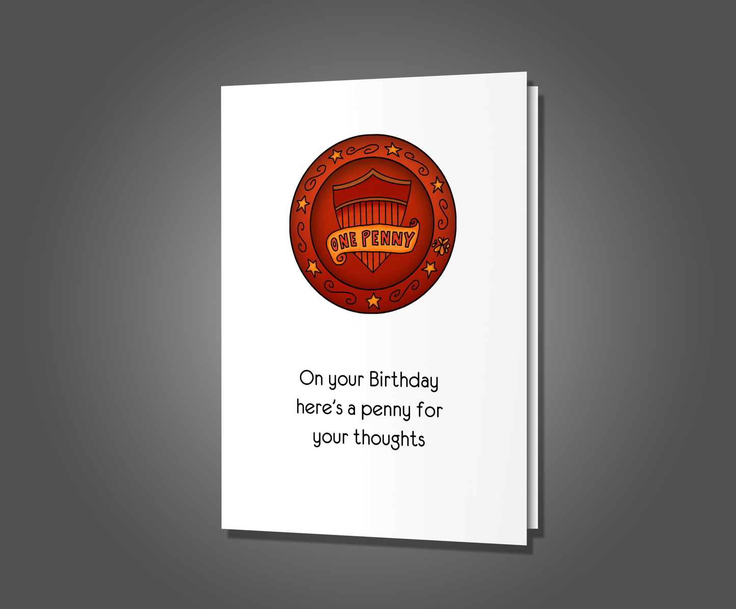 Don't Like You or Pennies, Birthday Card