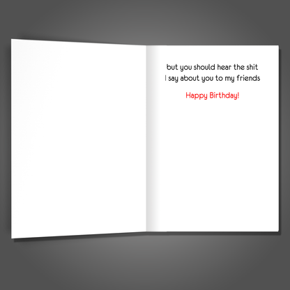 Talk Shit About You, Birthday Card