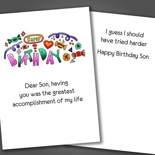 Funny happy birthday card for son with the word birthday hand drawn in pink and green on the front  of the card. Inside the card is a funny joke that makes fun of the son and ends in happy birthday son.