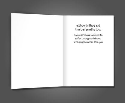 Suffering Childhood, Sister Birthday Card