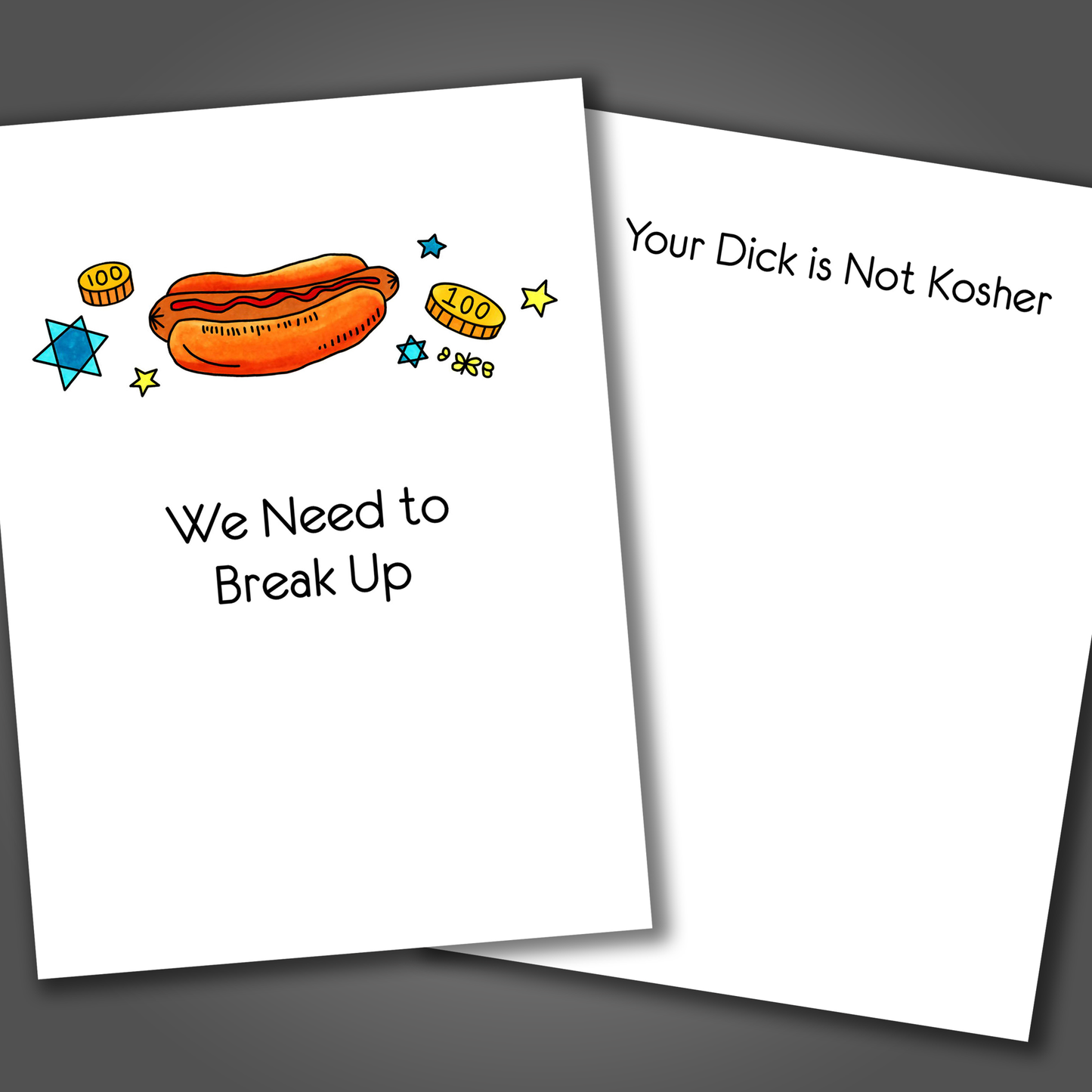 Funny divorce or breakup card with a hotdog on the front of the card. Inside the card is a joke that says your dick is not Kosher.