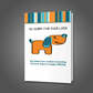 Better Off Dead, Dog Sympathy Card (SALE)