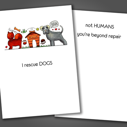 Funny friendship card with an orange cat and gray dog drawn on the front of the card. Inside the card is a funny joke that says you're beyond repair.