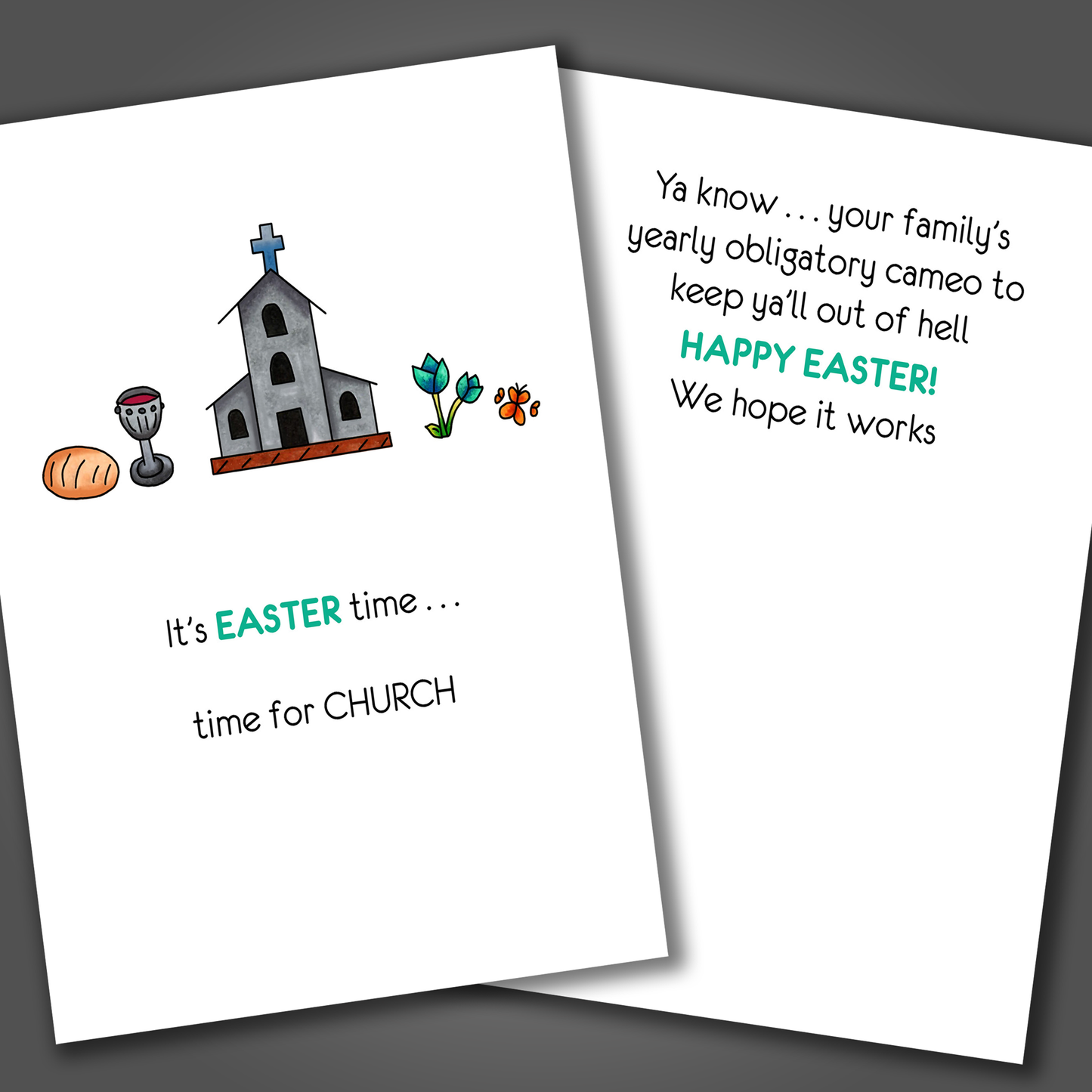 Happy Easter card with a church drawn on the front of the card. Inside the card is a joke that says Easter is the one time each year you attend church to stay out of hell!