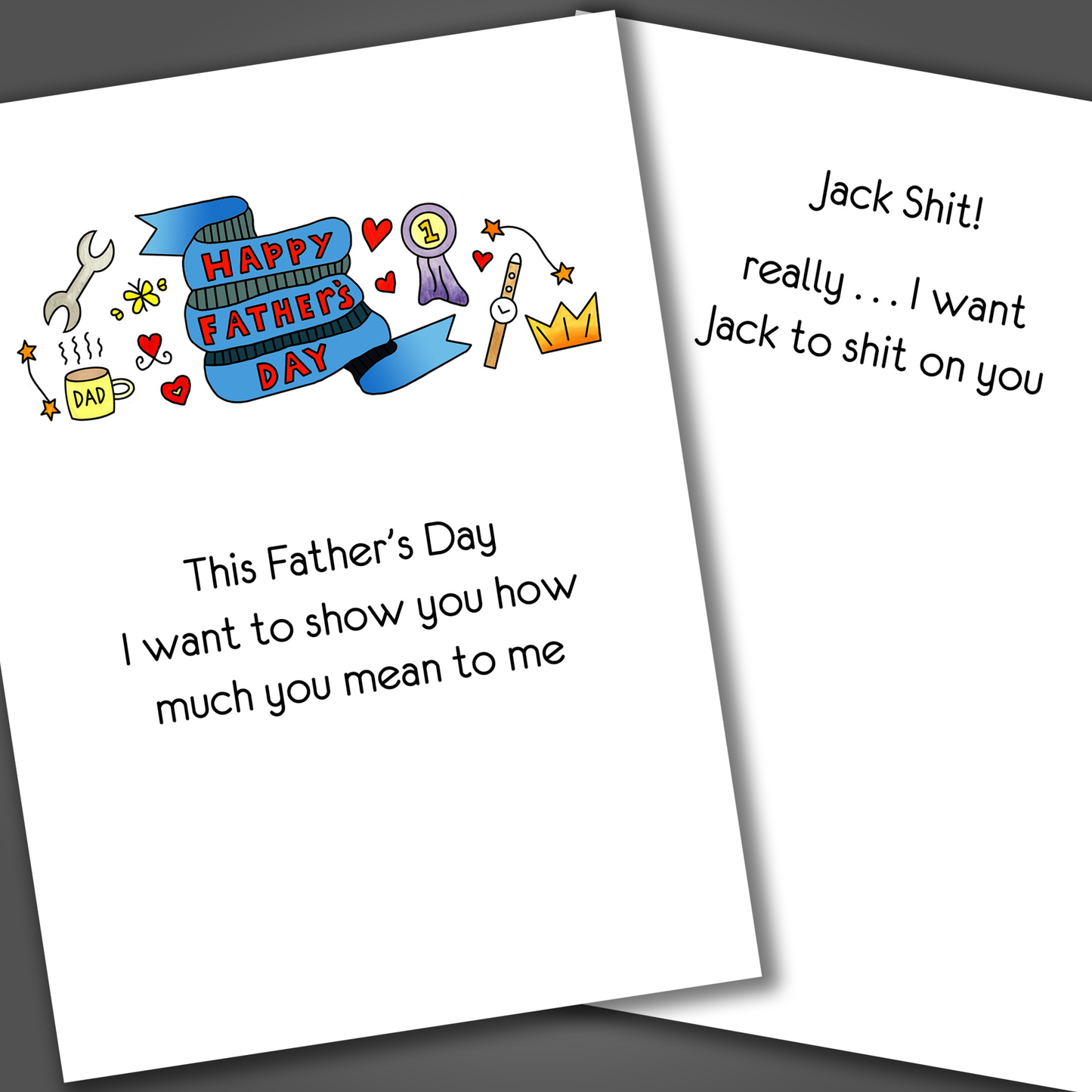 Jack Shit, Father's Day