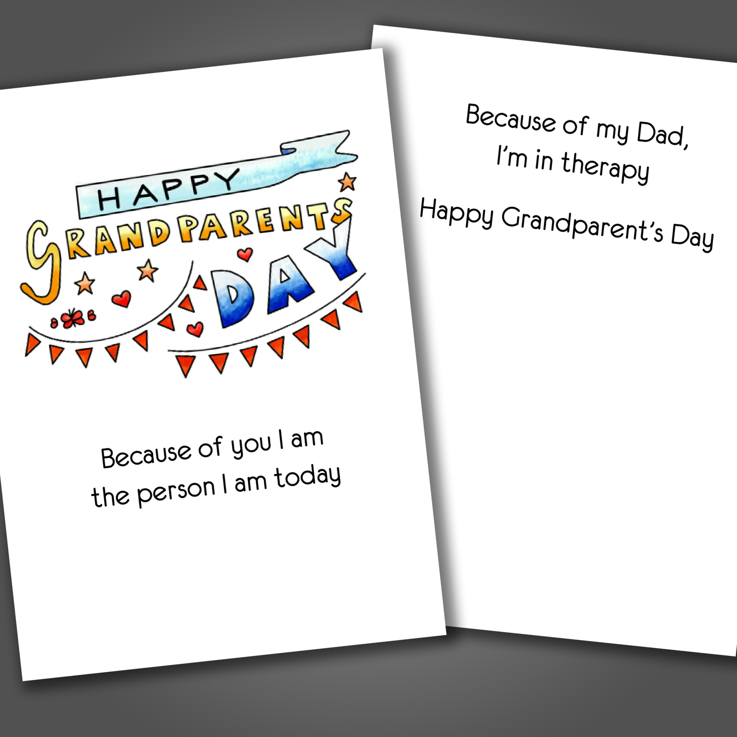 Funny happy Grandparent's day card with streamers drawn on the front of the card. Inside the card is a funny joke that thanks the grandparents.