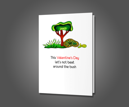 Eat Bush, Valentine's Day Card