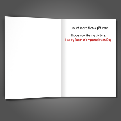 Ugly Drawing From Kid, Teacher Appreciation Card